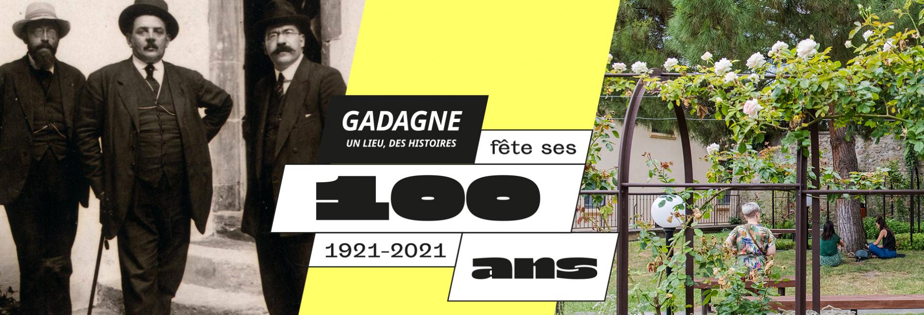 1921-2021, Gadagne fête ses 100 ans !
