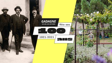 1921-2021, Gadagne fête ses 100 ans !